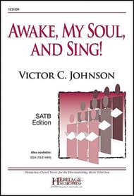 Awake My Soul and Sing! SATB choral sheet music cover Thumbnail